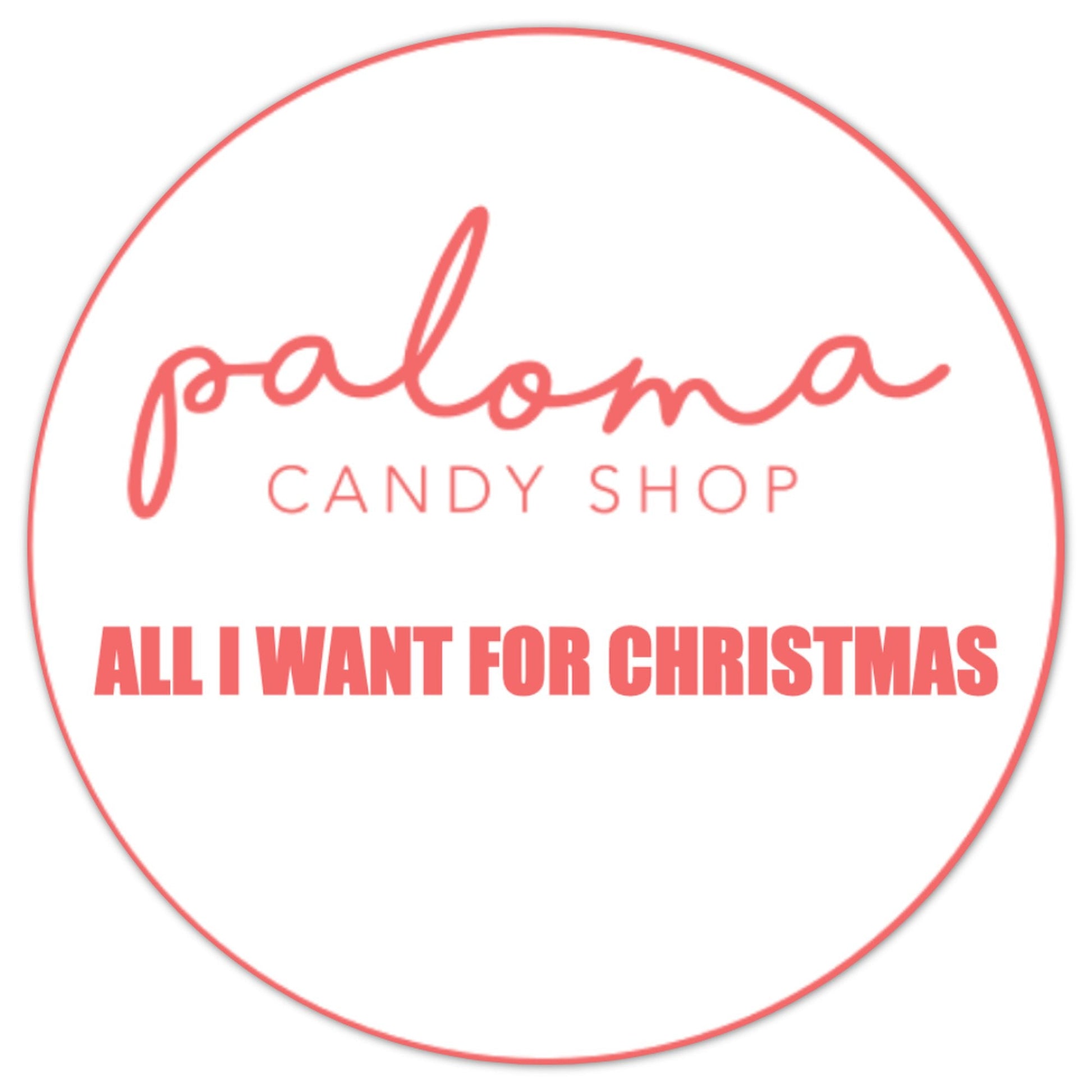 All I want for Christmas Gift Box - Paloma Candy Shop