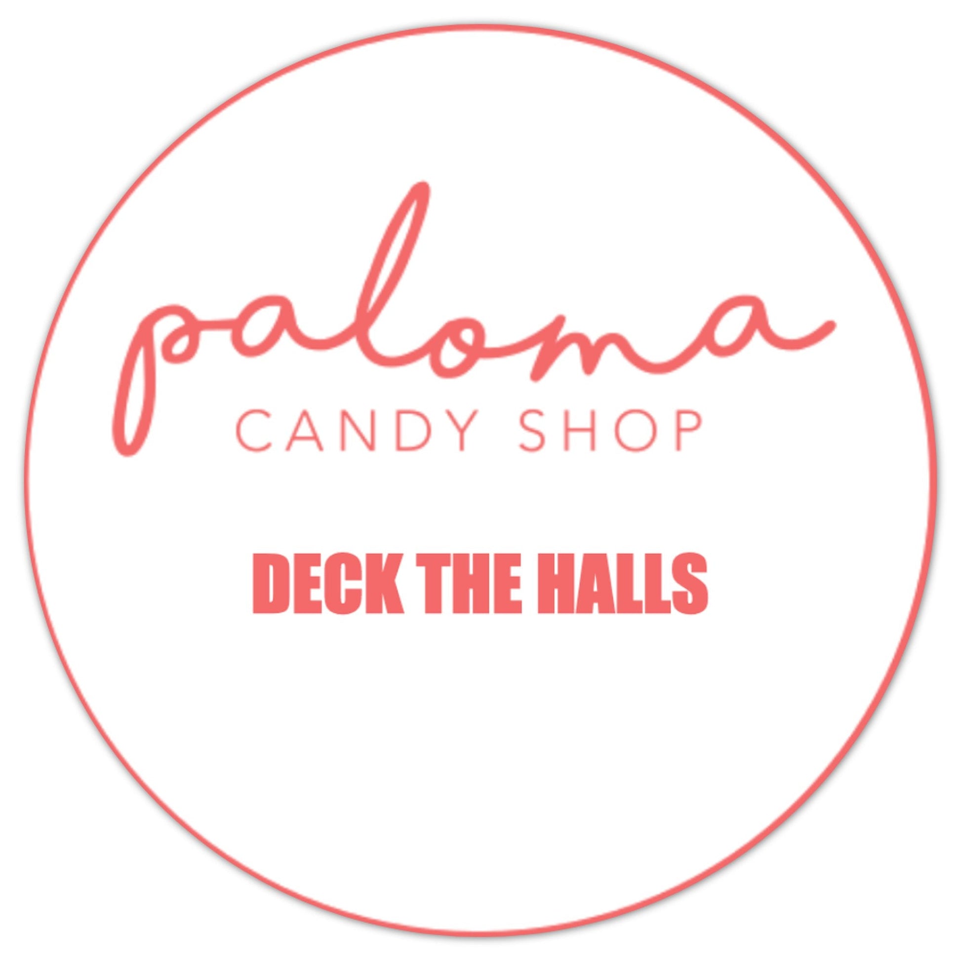 Deck The Halls Gift Box - Paloma Candy Shop